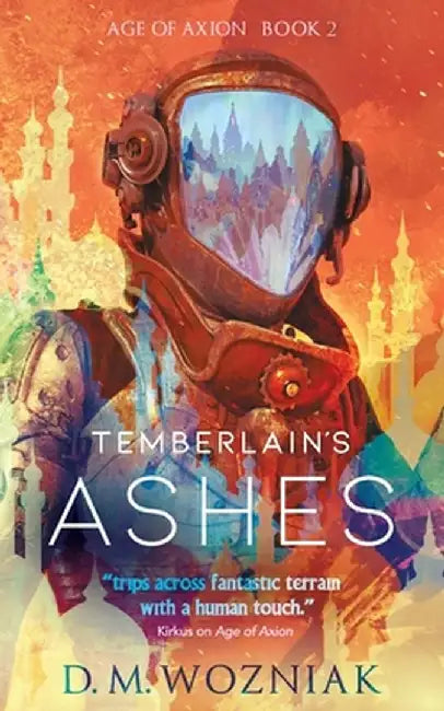 Temberlain's Ashes by D. M. Wozniak