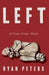 Left by Ryan Peters