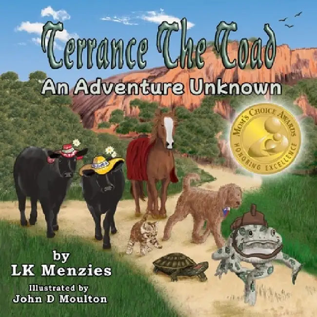Terrance The Toad: An Adventure Unknown by John D. Moulton