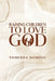 Raising Children to Love God by Tomerra Dominic