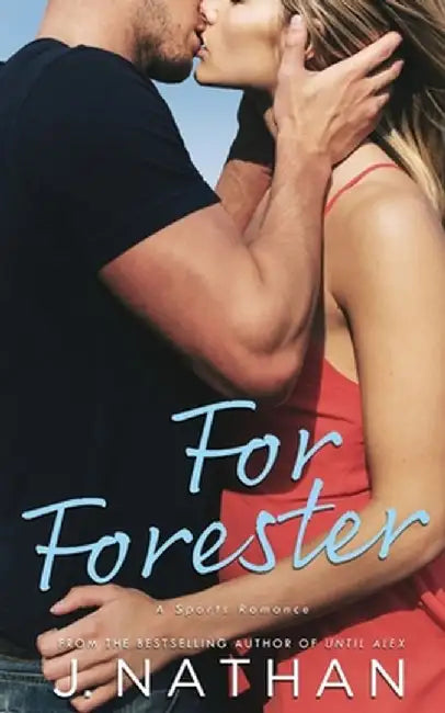 For Forester by J. Nathan