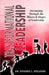 Transformational Leadership: Journeying Through the Phases & Stages of Leadership by Kenisha L. Williams