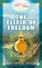 The Elixir of Freedom by Michael Neer