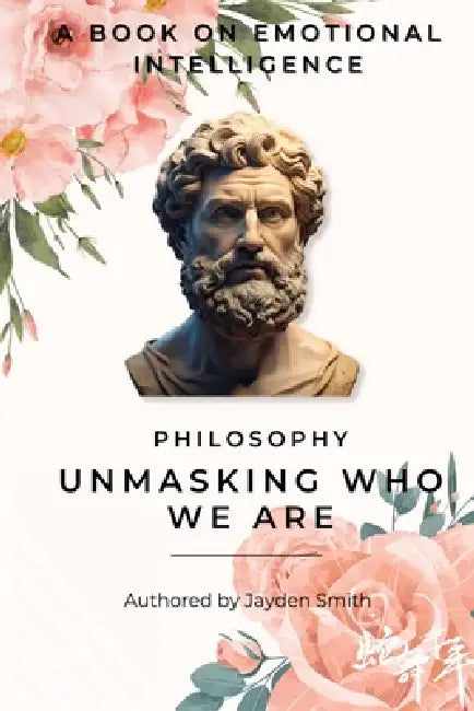 Unmasking who we are by Jayden Smith