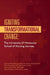 Igniting Transformational Change:: The University of Minnesota School of Nursing Journey by Connie White Delaney