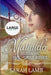 Mathilda (Large Print): Rescue Me - (Mail Order Brides) Book 7 by V. McKevitt