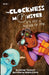 The Clockness Monster, It's Just A Matter Of Time by Caerwyn Turnquest