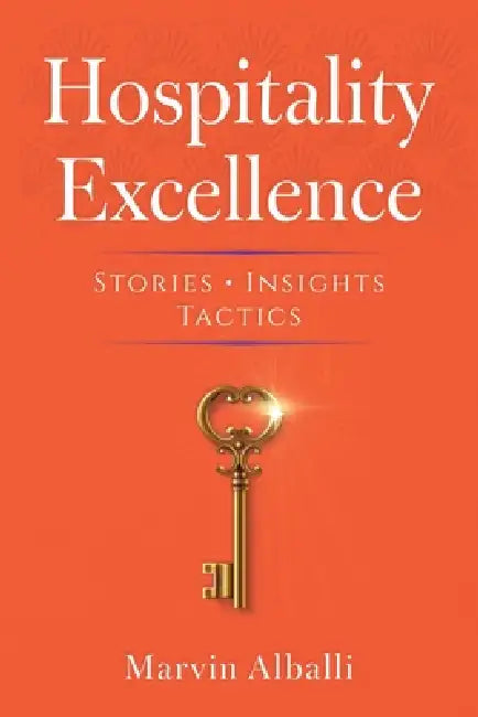 Hospitality Excellence by Marvin Alballi