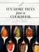 It's More Than just a Cookbook by Denisa Johnson