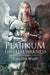 Platinum Tinted Darkness by Timothy Wolff