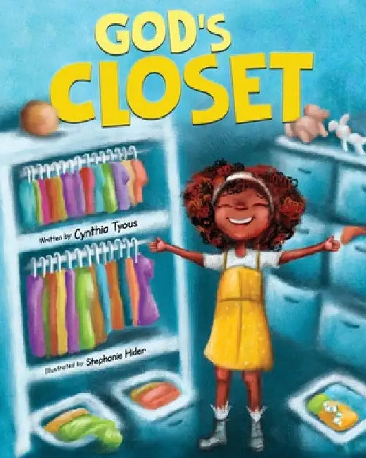 God's Closet by Cynthia Tyous