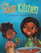 The Soup Kitchen by Cynthia Tyous