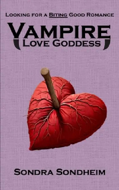 Vampire Love Goddess by Scott Macmann, Sondra Sondheim
