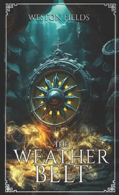 The Weather Belt by Weston Fields