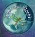 Beautiful World by Veronica Stanley-Hooper, Veronica Stanley-Hooper