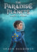 The Paradise Planets: The Fallen from Paradise by Shaun Barrowes
