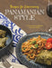 Recipes for Entertaining Panamanian Style by Sonia Ortiz
