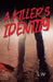 The Killer's Identity by Latonya Williams
