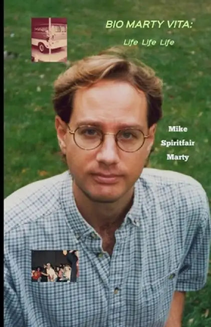 Bio Marty Vita by Mike Spiritfair Marty