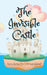The Invisible Castle by Jamie M. Samland