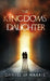 The Kingdom's Daughter by Daniel Jp Harris