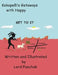 Kokopelli's Getaways with Happy: Get To It by Roxanne Lord