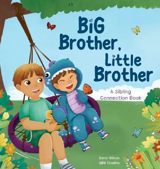 Big Brother, Little Brother by Dana Wilson, Qbn Studios
