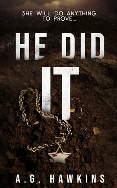 He Did It by Hawkins, A. G.