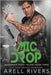 Mic Drop by Rivers, Arell