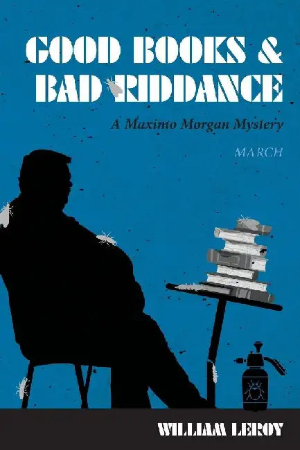Good Books & Bad Riddance / Keeping It Real by William Leroy