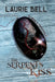 The Serpent's Kiss by Laurie Bell