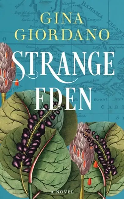 Strange Eden by Giordano, Gina