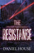 The Resistance by House, Daniel