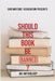 Should This Book Be Banned? An Anthology by Brienne Daugherty