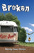 Broken by Melody Dean Dimick