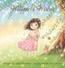 Willow's Wishes by Julie Nichole, Jess Bircham