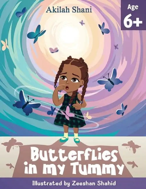 Butterflies In My Tummy by Shani, Akilah