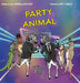 Party Animal by Ed Payne