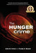 The Hunger Crime by Trudy E. Bower