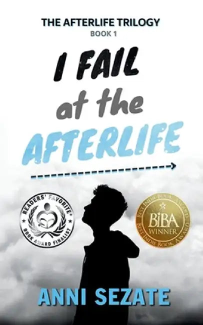 I Fail at the Afterlife by Anni Sezate
