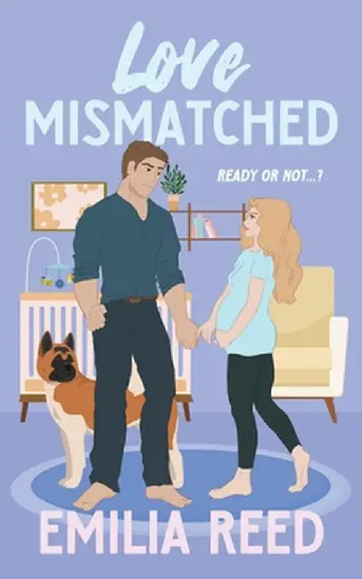 Love Mismatched by Reed, Emilia