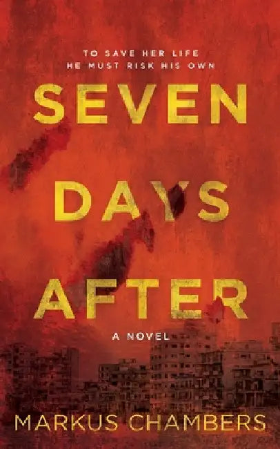 Seven Days After by Markus Chambers