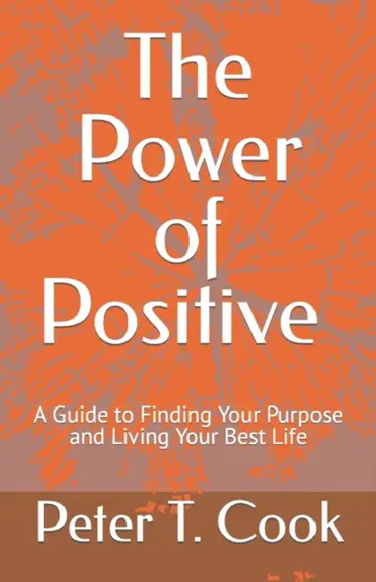 The Power Of Positive