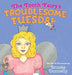 The Tooth Fairy's Troublesome Tuesday by Brooke Donnelly