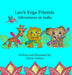 Leo's Yoga Friends: Adventures in India by Cherie Ashton