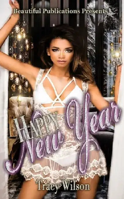 Happy New Year by Tracy Wilson