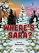 Where's Sara? by Melissa Henry