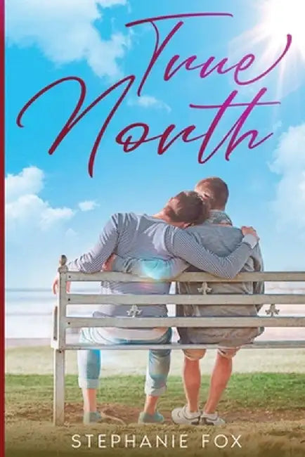 True North by Stephanie Fox