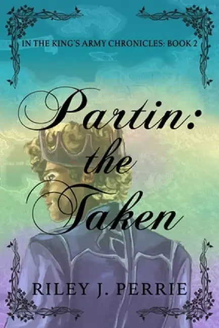 Partin: the Taken by Riley J. Perrie