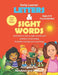 Letters and Sight Words: For Newbies and Beyond by Steven Mitchell